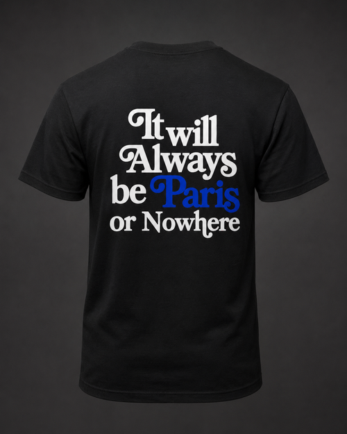 Paris or Nowhere Tee 001, vue de dos